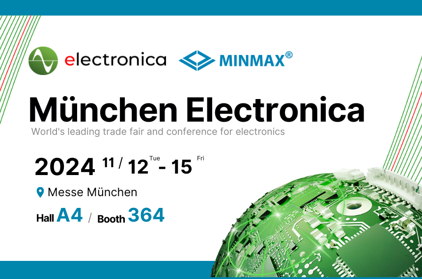 MINMAX-Electronica 2024: World’s leading trade fair and conference for electronics