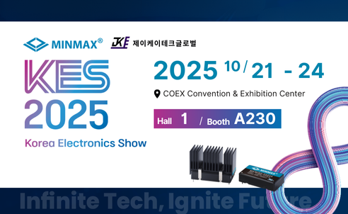 MINMAX at 2025 KES | Visit us at Hall 1, Booth A230!