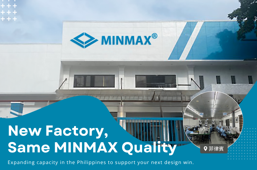 MINMAX Opens Philippines Manufacturing Facility to Expand Regional Capacity